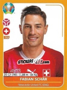 Sticker Fabian Schär - UEFA Euro 2020 Preview. 528 stickers version n. SUI9 - Panini