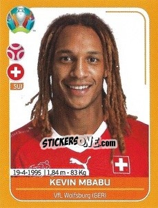 Sticker Kevin Mbabu - UEFA Euro 2020 Preview. 528 stickers version n. SUI11 - Panini