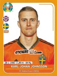 Sticker Karl-Johan Johnsson - UEFA Euro 2020 Preview. 528 stickers version n. SWE6 - Panini