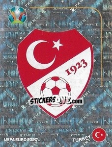 Sticker Logo - UEFA Euro 2020 Preview. 528 stickers version n. TUR1 - Panini