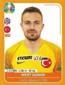 Sticker Mert Günok - UEFA Euro 2020 Preview. 528 stickers version n. TUR5 - Panini