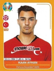 Sticker Kaan Ayhan - UEFA Euro 2020 Preview. 528 stickers version - Panini