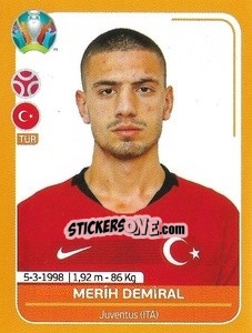 Sticker Merih Demiral - UEFA Euro 2020 Preview. 528 stickers version n. TUR11 - Panini