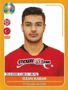 Sticker Ozan Kabak - UEFA Euro 2020 Preview. 528 stickers version - Panini