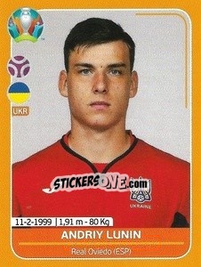 Sticker Andriy Lunin - UEFA Euro 2020 Preview. 528 stickers version n. UKR5 - Panini