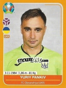 Sticker Yuriy Pankiv - UEFA Euro 2020 Preview. 528 stickers version n. UKR6 - Panini