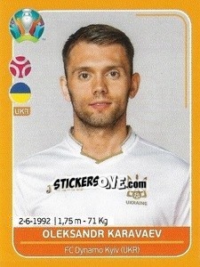 Sticker Oleksandr Karavaev - UEFA Euro 2020 Preview. 528 stickers version n. UKR7 - Panini