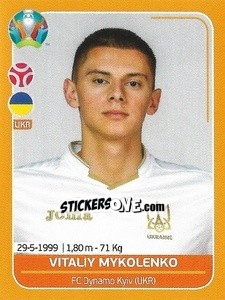 Sticker Vitaliy Mykolenko - UEFA Euro 2020 Preview. 528 stickers version n. UKR11 - Panini