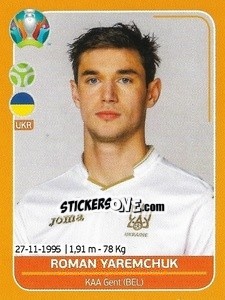 Sticker Roman Yaremchuk - UEFA Euro 2020 Preview. 528 stickers version n. UKR25 - Panini