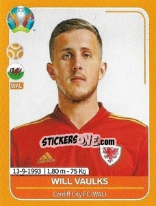 Sticker Will Vaulks - UEFA Euro 2020 Preview. 528 stickers version n. WAL20 - Panini