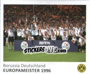 Cromo Europameister 1996 - Bvb 09. Echte Liebe! - Juststickit