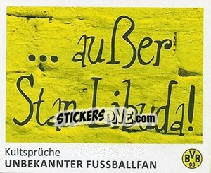 Figurina Unbekannter Fußballfan - Bvb 09. Echte Liebe! - Juststickit