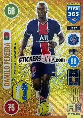 Sticker Danilo Pereira - FIFA 365: 2020-2021. Adrenalyn XL n. UE17 - Panini