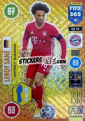 Sticker Leroy Sané - FIFA 365: 2020-2021. Adrenalyn XL n. UE18 - Panini
