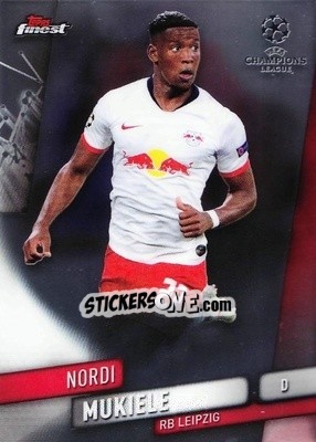 Sticker Nordi Mukiele - UEFA Champions League Finest 2019-2020 n. 5 - Topps