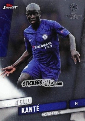 Sticker N'Golo Kanté - UEFA Champions League Finest 2019-2020 n. 6 - Topps