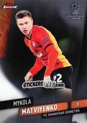 Sticker Mykola Matviyenko - UEFA Champions League Finest 2019-2020 n. 13 - Topps