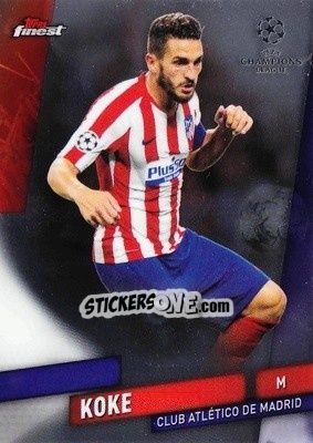 Figurina Koke - UEFA Champions League Finest 2019-2020 - Topps