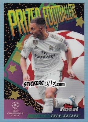Sticker Eden Hazard - UEFA Champions League Finest 2019-2020 n. PF-EH - Topps