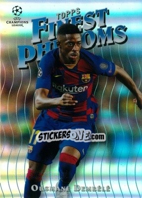Sticker Ousmane Dembélé - UEFA Champions League Finest 2019-2020 n. FP-OD - Topps