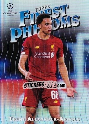 Sticker Trent Alexander-Arnold - UEFA Champions League Finest 2019-2020 n. FP-TAA - Topps