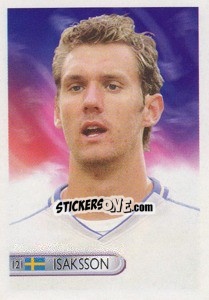 Sticker Andreas Isaksson - Mundocrom World Cup 2006 n. 121 - NO EDITOR