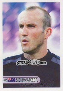 Sticker Mark Schwarzer - Mundocrom World Cup 2006 - NO EDITOR