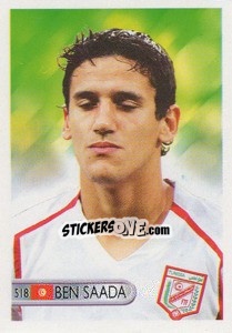 Sticker Chaouki Ben Saada - Mundocrom World Cup 2006 n. 518 - NO EDITOR