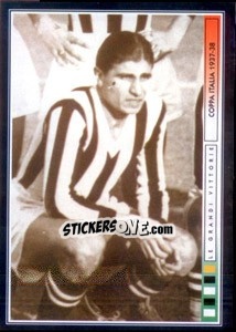 Figurina Teobaldo Depetrini - Juventus Le Grandi Vittorie - Panini