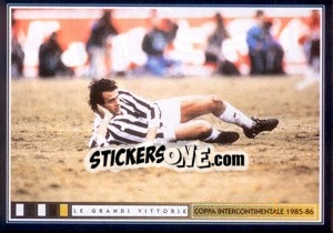 Sticker Cosa Mi Hanno Tolto! (Platini) - Juventus Le Grandi Vittorie n. 112 - Panini