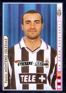 Sticker Paolo Montero - Juventus Le Grandi Vittorie n. 202 - Panini