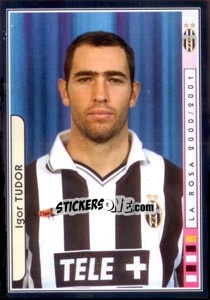 Sticker Igor Tudor - Juventus Le Grandi Vittorie n. 205 - Panini