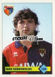 Sticker Igor Dobrowolski - Calcio 1992-1993 n. 135 - Merlin