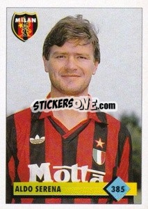 Sticker Aldo Serena - Calcio 1992-1993 n. 385 - Merlin