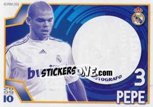 Figurina Pepe (Autógrafo) - Real Madrid 2009-2010 - Panini