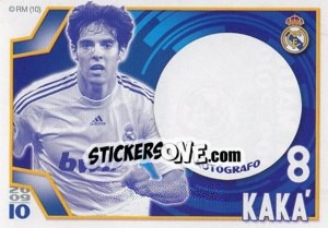 Sticker Kaká (Autógrafo) - Real Madrid 2009-2010 n. 77 - Panini
