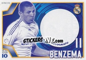 Figurina Benzemá (Autógrafo) - Real Madrid 2009-2010 - Panini