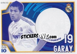 Sticker Garay (Autógrafo) - Real Madrid 2009-2010 - Panini
