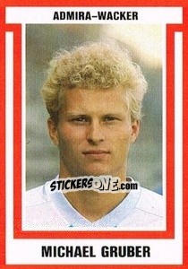 Cromo Michael Gruber - Österreichische Fußball-Bundesliga 1988-1989 - Euroflash