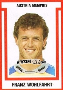 Sticker Franz Wohlfahrt - Österreichische Fußball-Bundesliga 1988-1989 n. 41 - Euroflash