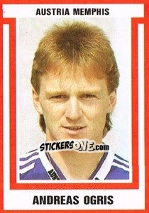Cromo Andreas Ogris - Österreichische Fußball-Bundesliga 1988-1989 - Euroflash