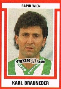 Cromo Karl Brauneder - Österreichische Fußball-Bundesliga 1988-1989 n. 100 - Euroflash