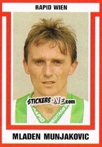 Cromo Mladen Munjakovic - Österreichische Fußball-Bundesliga 1988-1989 - Euroflash