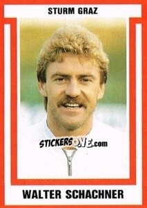 Sticker Walter Schachner - Österreichische Fußball-Bundesliga 1988-1989 - Euroflash