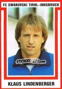 Sticker Klaus Lindenberger - Österreichische Fußball-Bundesliga 1988-1989 n. 167 - Euroflash