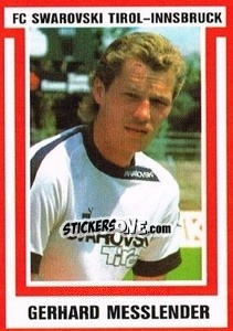 Sticker Gerhard Messlender - Österreichische Fußball-Bundesliga 1988-1989 - Euroflash