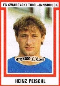 Sticker Heinz Peischl - Österreichische Fußball-Bundesliga 1988-1989 - Euroflash