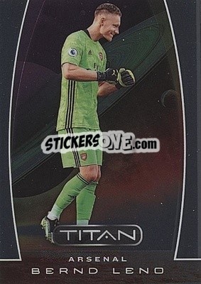 Sticker Bernd Leno - Chronicles Soccer 2019-2020 n. T-1 - Panini