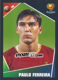 Sticker Paulo Ferreira - UEFA Euro Portugal 2004 n. 10 - Panini