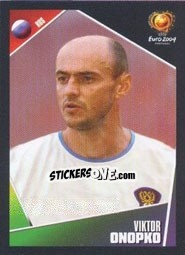 Cromo Viktor Onopko - UEFA Euro Portugal 2004 - Panini